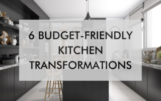 6 Budget-Friendly Kitchen Transformations