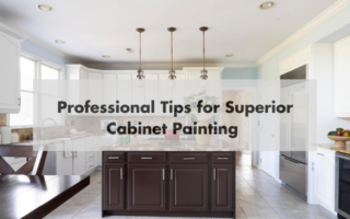 kitchen with text "tips for superior cabinet painting
