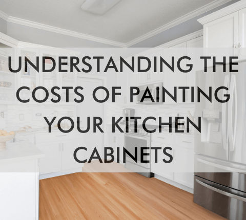 Understanding the Costs of Painting Your Kitchen Cabinets