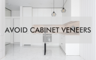 a blog feature saying, "avoid cabinet veneers"