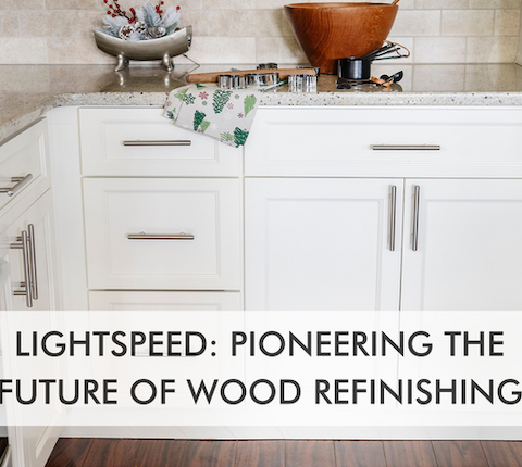 kitchen with text saying Lightspeed: Pioneering the Future of Wood Refinishing