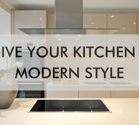 a feature image saying Give Your Kitchen a Modern Style
