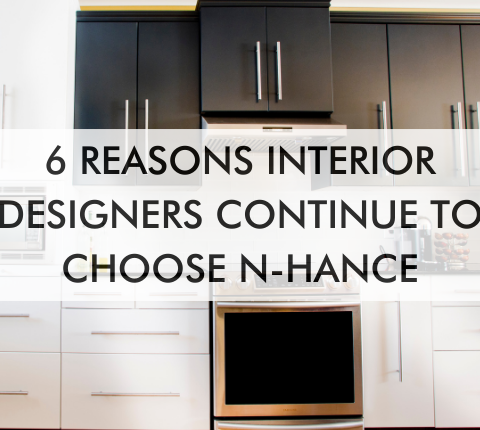 why interior designers choose n-hance