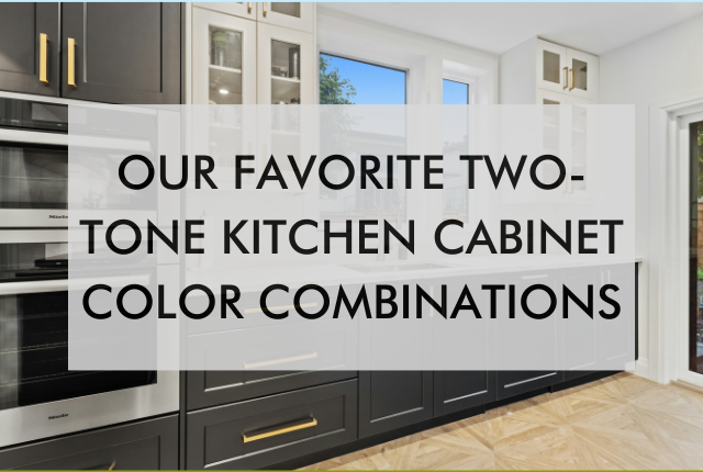 two tone kitchen cabinets