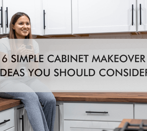 woman in kitchen with text "6 Simple Cabinet Makeover Ideas You Should Consider"
