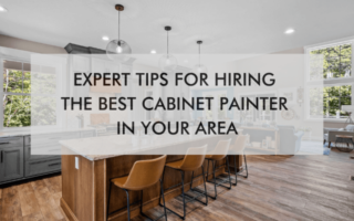 kitchen and text "Expert Tips for Hiring the Best Cabinet Painter in Your Area"