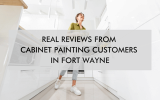 kitchen and text "Real Reviews From Cabinet Painting Customers in Fort Wayne"