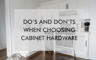 NH OtM May Blog 25′ kitchen with text "Do’s And Don’ts When Choosing Cabinet Hardware"