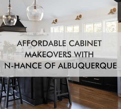 Affordable Cabinet Makeovers with N-Hance of Albuquerque