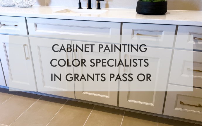 kitchen with text "Cabinet Painting & Color Specialists in Grants Pass, OR"